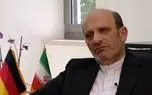 سفیر ایران در آلمان: احترام به ایران جایگزین بایدهای بی‌پایه شود