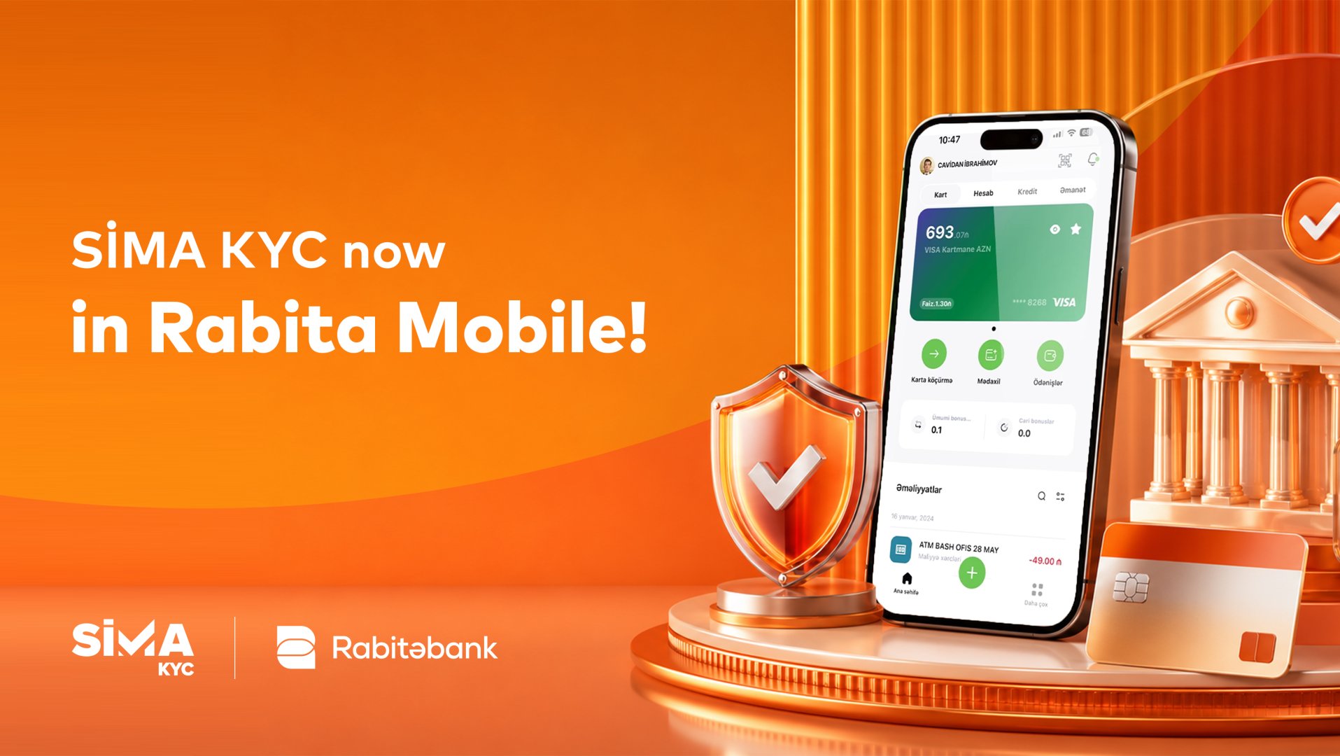 SİMA KYC اکنون در برنامه تلفن همراه Rabitəbank در دسترس است!
