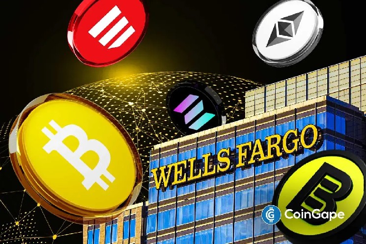 خبر فوری: Wells Fargo دارایی های رمزنگاری عظیمی را در بیت کوین، ETH، SOL، MSTR، BMNR فاش کرد