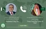 رایزنی وزرای خارجه پاکستان و عربستان درباره وضعیت منطقه