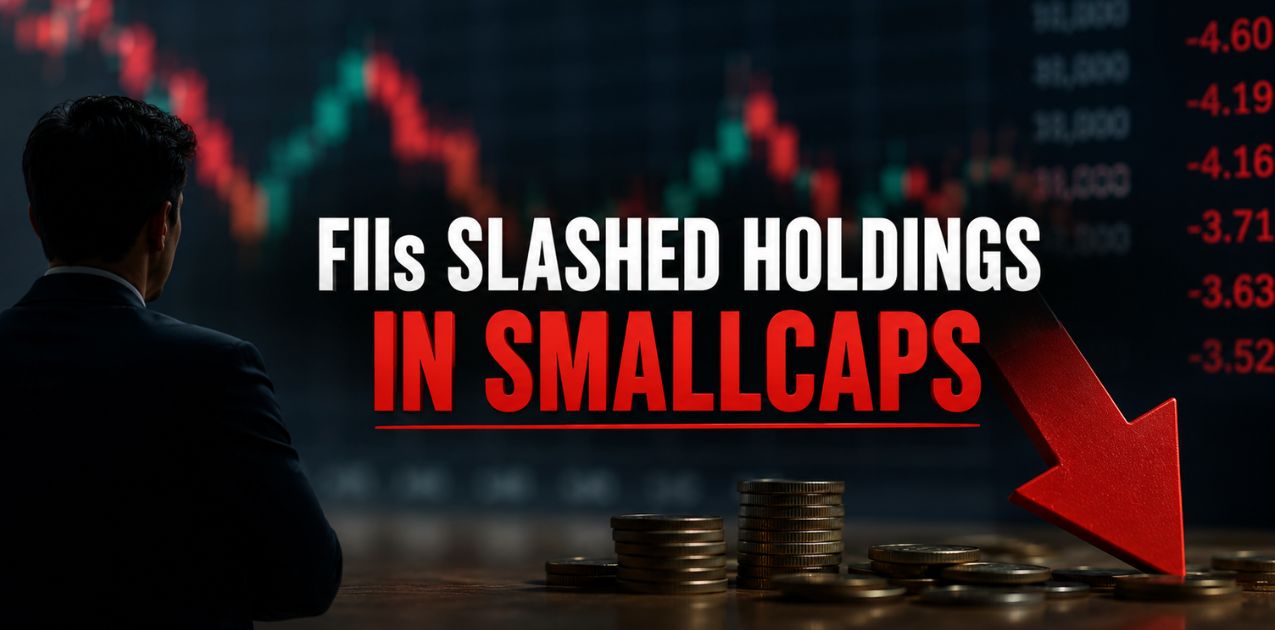 FIIs Slashed Holdings در سراسر صدها Smallcaps. اینجا جایی است که بیشتر صدمه می زند