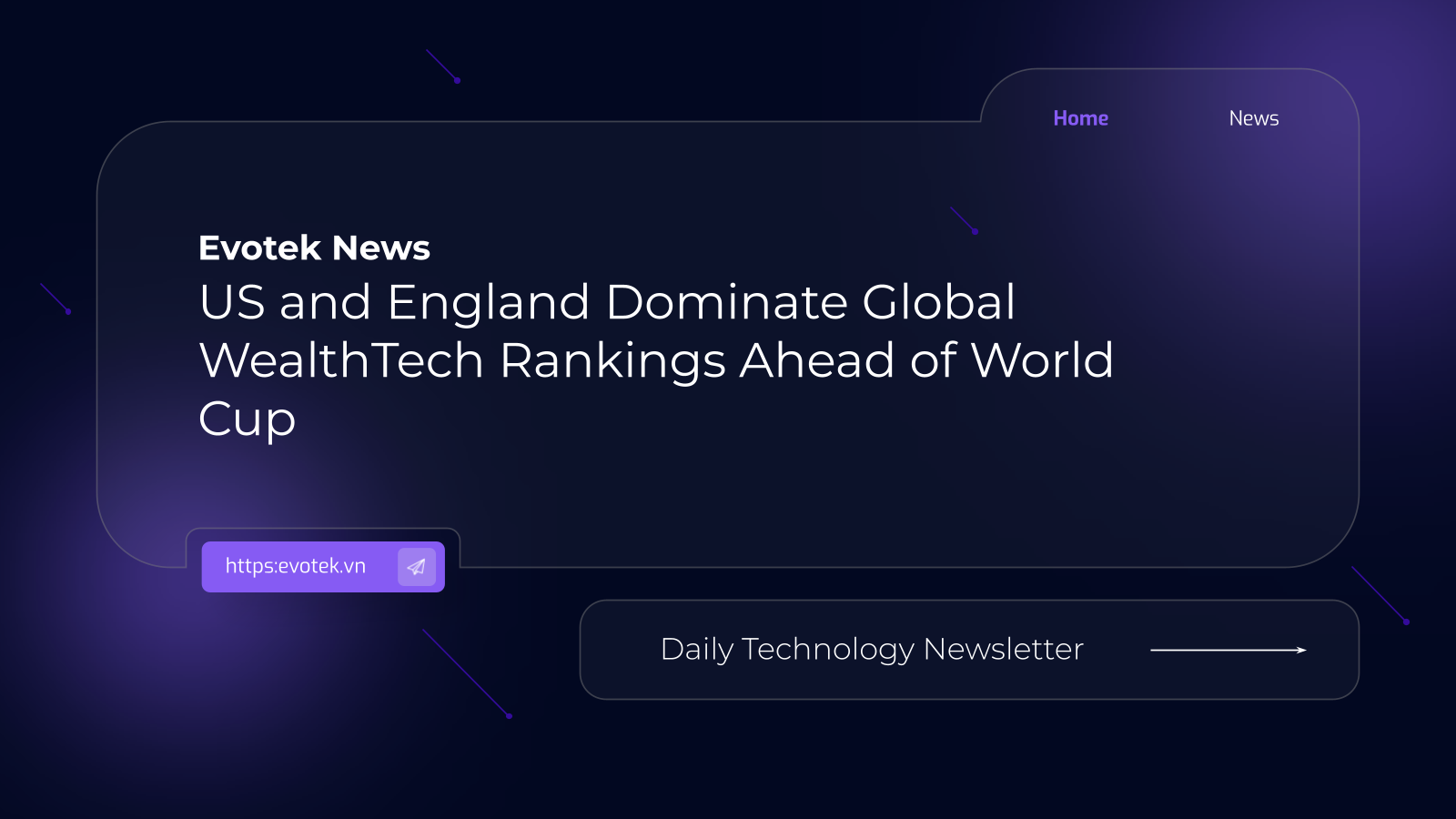 آمریکا و انگلیس پیش از جام جهانی در رتبه بندی جهانی WealthTech تسلط دارند