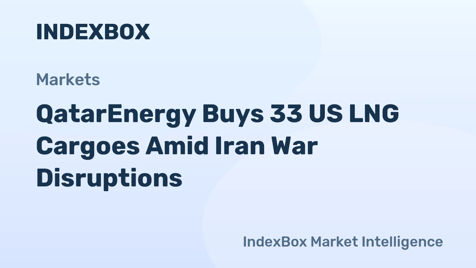میزان خرید LNG آمریکا توسط QatarEnergy به 33 محموله در سال 2026 افزایش یافت - اخبار و آمار