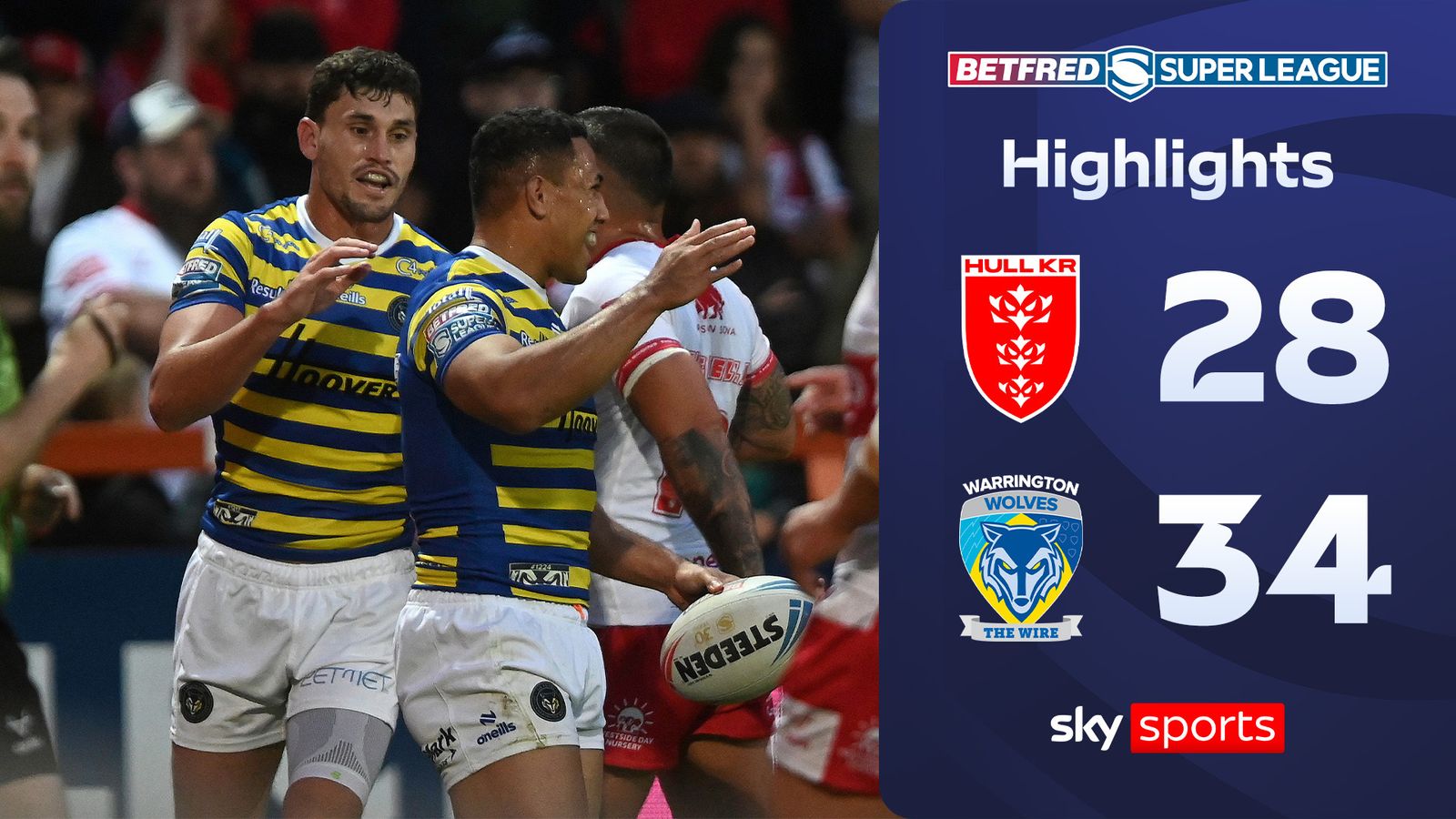 هال KR 28-34 Warrington Wolves | نکات مهم سوپرلیگ