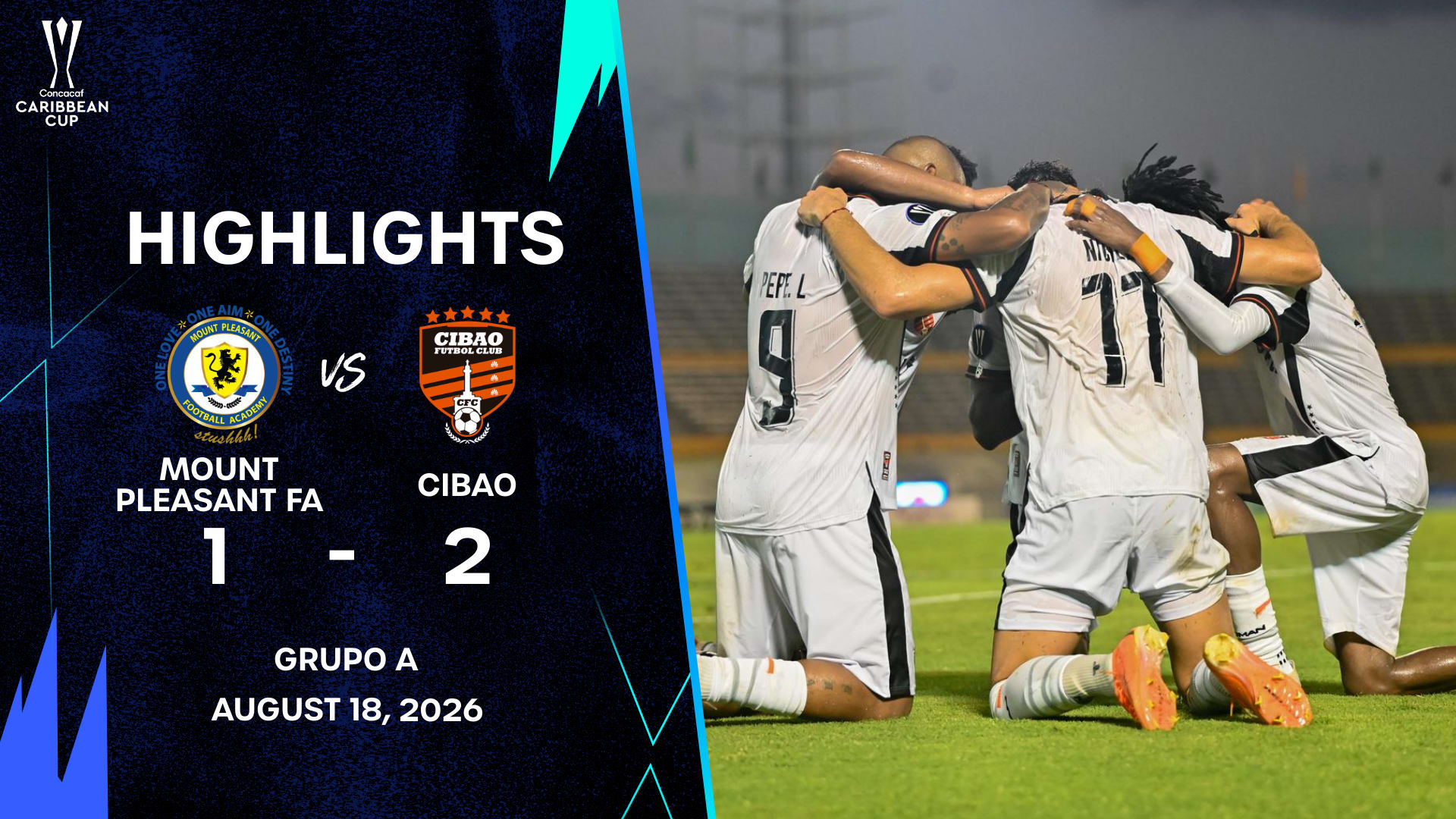 Mount Pleasant FA vs Cibao FC | برترین ها - Concacaf | وب سایت رسمی