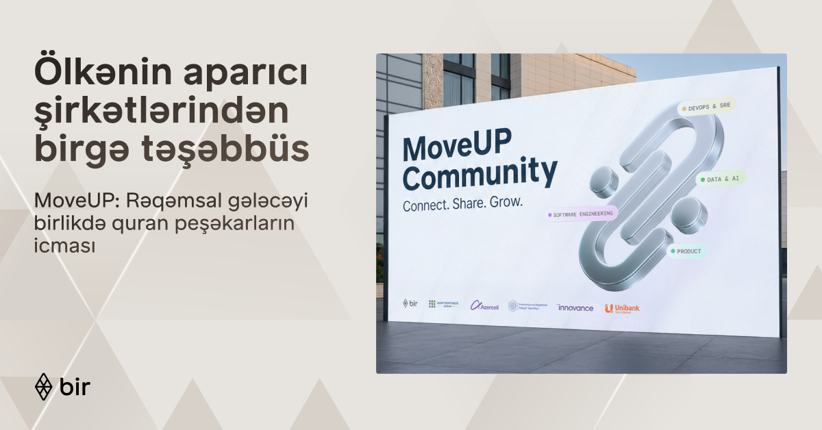 شرکت‌های پیشرو در فناوری و مالی آذربایجان، «MoveUP» را برای تسریع در آینده دیجیتال راه‌اندازی کردند