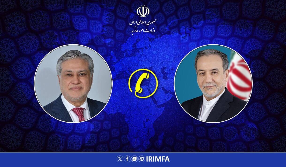 ایران و پاکستان در مورد تحولات اخیر منطقه تبادل نظر کردند