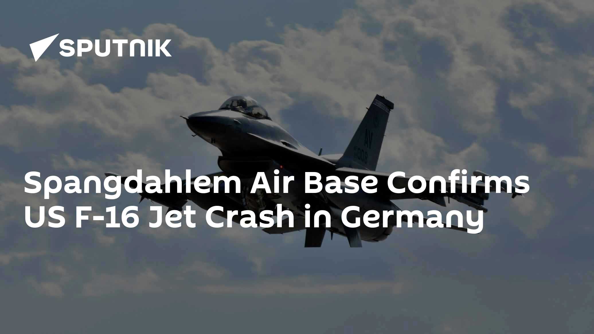 پایگاه هوایی Spangdahlem سقوط جت F-16 آمریکا در آلمان را تایید کرد
